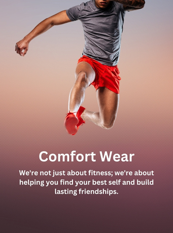Everyday Sports - Comfort Wear